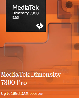 Upgraded Performance with Dimensity 7300 Pro